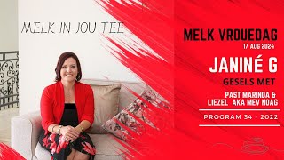 Melk In Jou Tee Tyd 2024 Program 34 Melk Vrouedag 17 Aug 2024 [upl. by Alaine]