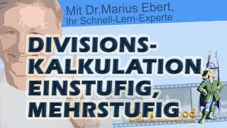 Divisionskalkulation einstufig mehrstufig [upl. by Hazard]