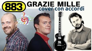 883  GRAZIE MILLE Cover con accordi [upl. by Chor]