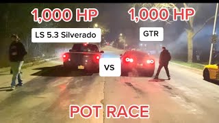 1000HP GTR vs 1000HP LS 53 Silverado Pot Race🤯 gtr 1320video streetrace racevideo potrace [upl. by Gehman581]