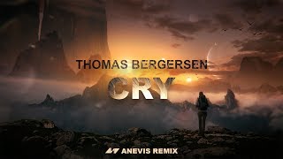 Thomas Bergersen  Cry Anevis Remix [upl. by Wellesley]