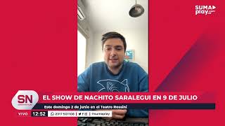 Este domingo se presenta Nachito Saralegui en el Teatro Rossini [upl. by Eniamrahs433]