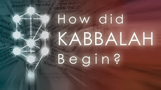 How did Kabbalah Begin Brief History of Jewish Mysticism [upl. by Sanbo]