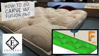 Fusion 360 CNC 3D Carving Step by Step  HOW TO [upl. by Aihsela473]