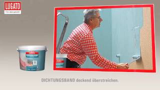 Anleitung Abdichtung Dusche und Bad dauerhaft wasserdicht mit Lugato Duschabdichtung [upl. by Echo41]