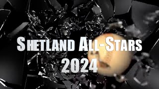 North City Shetland All Stars 2024 HD 1080p [upl. by Rutan]