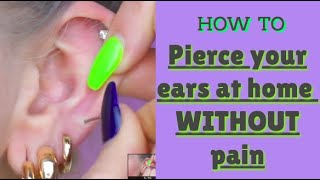 How to pierce your ears at home WITHOUT pain  hellebeauty [upl. by Alecram764]