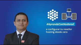 Reseller Hosting desde cero  Aprende con Nodored [upl. by Umeko]