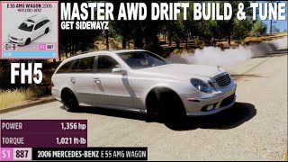 FH5 AWD DRIFT TUNE 2006 MERCEDES BENZ E 55 AMG WAGON [upl. by Nagle222]