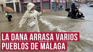 Estas son las imágenes más impactantes del paso de la DANA por Málaga [upl. by Reckford]