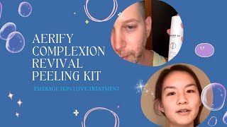 AERIFY COMPLEXION REVIVAL PEELING KIT  EMERAGE SKIN  LIVE TREATMENT  Dr Jason Emer [upl. by Bendicta]