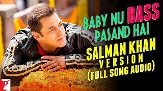 Audio  Baby Nu Bass Pasand Hai Salman Khan Version  Full Song  Sultan  Vishal amp Shekhar Irshad [upl. by Etteiluj]