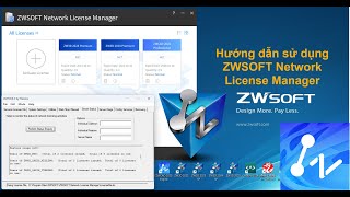 Hướng dẫn cài đặt license network ZWCAD ZW3D  ZWSOFT Network License Manager [upl. by Aehsila181]