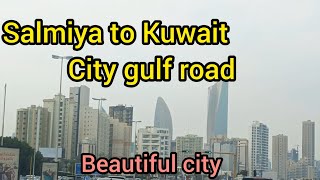 Salmiya to Kuwait city gulf road [upl. by Wallraff530]