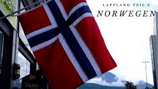 Lappland Teil 3 Wir erreichen Norwegen [upl. by Mariele666]