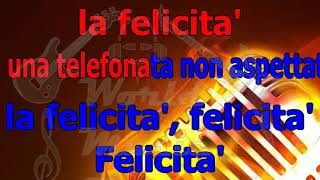 ALBANO Felicita KARAOKE [upl. by Lraed693]