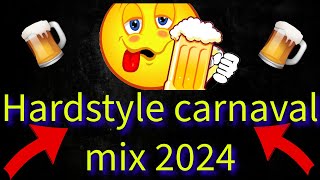 🎉Hardstyle Carnaval Mix 2024 🍺 [upl. by Notyalc962]