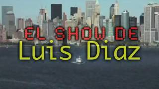 El Show De Luis Diaz con Quintina Part 1 [upl. by Ahsil]