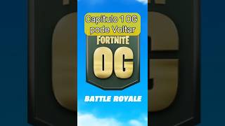 Fortnite og capitulo 1 pode voltar em Dezembro fortnite og jogo dezembro [upl. by Dlanger]