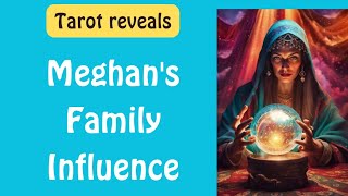 Unveiling Meghan Markles Family Secrets A Tarot Perspective [upl. by Amer]