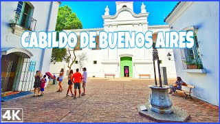 【4K】ARGENTINA  CABILDO HISTÓRICO de BUENOS AIRES  WALK Museo Nacional del Cabildo [upl. by Alodee931]