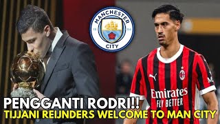 Tijjani Reijners Diminati Man City Sbg Pgganti Rodri [upl. by Illene]