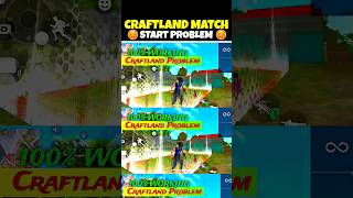 Craftland match not starting  Craftland map not opening problem  shorts viral [upl. by Blankenship]