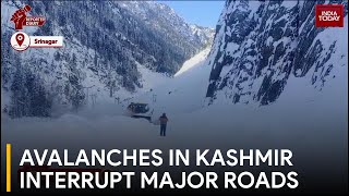 Avalanches Strike Kashmir Valley Road Operations Underway  India Today News [upl. by Arikaahs]