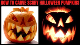 How to Carve SCARY HALLOWEEN PUMPKINS  Simple tips amp Tricks [upl. by Schram]