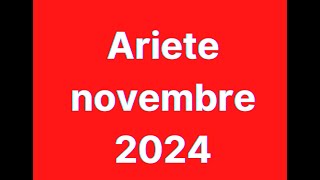 Ariete novembre 2024 [upl. by Ahsen]