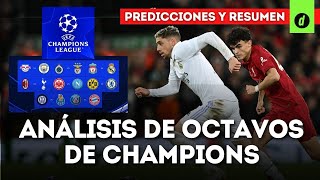 CHAMPIONS LEAGUE El RESÚMEN ANÁLISIS Y LAS PREDICCIONES para la VUELTA de los OCTAVOS DE FINAL [upl. by Arbmat747]