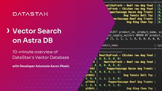 Vector Search on Astra DB [upl. by Katine498]