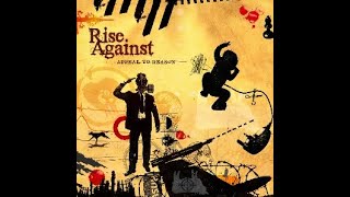 CLASSIC ALBUM RISE AGAINST  APPEAL TO REASON FULL ALBUM 2008 [upl. by Nogem]