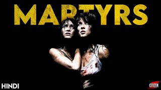 Martyrs 2008 Story Explained  Facts  Hindi  French Extreme Cinema [upl. by Nomor]