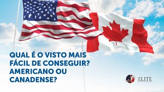 QUAL É O VISTO MAIS FACIL DE CONSEGUIR AMERICANO OU CANADENSE [upl. by Ordnas434]