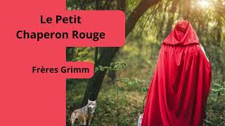 Le petit chaperon rouge Histoire à écouter pour enfants  8 min  Conte et Raconte [upl. by Aaren]