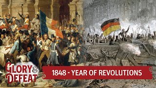 1848  The Year of Failed Revolutions I GLORY amp DEFEAT [upl. by Agnes717]