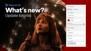 Discover New Features in Photo AI 30 [upl. by Liatris]