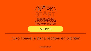 NAPK START Webinar Cao Toneel amp Dans rechten en plichten door Matthijs Nieuwburg [upl. by Annayoj3]