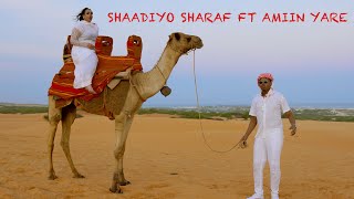 AAMIN YARE FT SHAADIYO SHARAF  IGU WEYNIDAA  OFFICIAL VIDEO 2024 [upl. by Greenwell663]