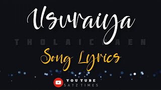 Usuraiya Tholaichaen Song Lyrics  pragathi Guruprasad suriavelan  Tamil Album Love Song [upl. by Kaule737]