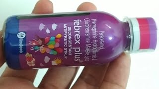 Febrex Plus Syrup  Febrex Plus Decongestant Antipyretic Syrup  Febrex Plus Syrup Dosage Uses [upl. by Larkins226]