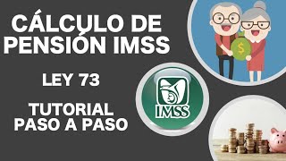 CALCULO DE PENSIÓN IMSS PASO A PASO [upl. by Wilterdink366]