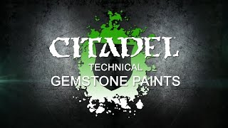 How to Use Citadel Technical Paints  Gemstone Paints [upl. by Hsepid]