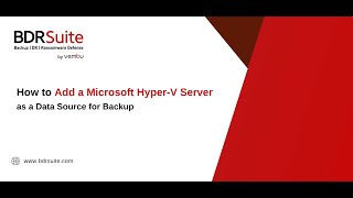 बैकअप के लिए डेटा स्रोत के रूप में Microsoft HyperV सर्वर को कैसे जोड़ें [upl. by Amik]