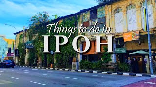 8 Things to do in Ipoh Perak  Tempat Menarik di Ipoh Perak Malaysia Part 12 [upl. by Crespi]