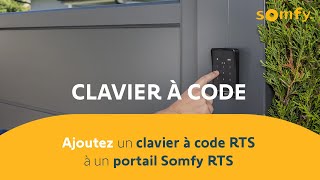 Comment ajouter un clavier à code RTS à un portail Somfy RTS  Somfy [upl. by Fields]