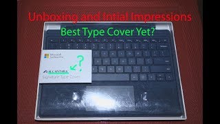 Surface Pro Alcantara Signature Type Cover  Unboxing and Initial Impressions [upl. by Iredale663]