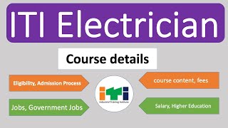 ITI Electrician course full details  what is ITI electrician  ITI electrician Trade [upl. by Engamrahc]