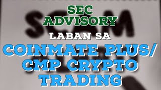 SEC ADVISORY LABAN SA COINMATE PLUS  CMP CRYPTO TRADING [upl. by Feodore]